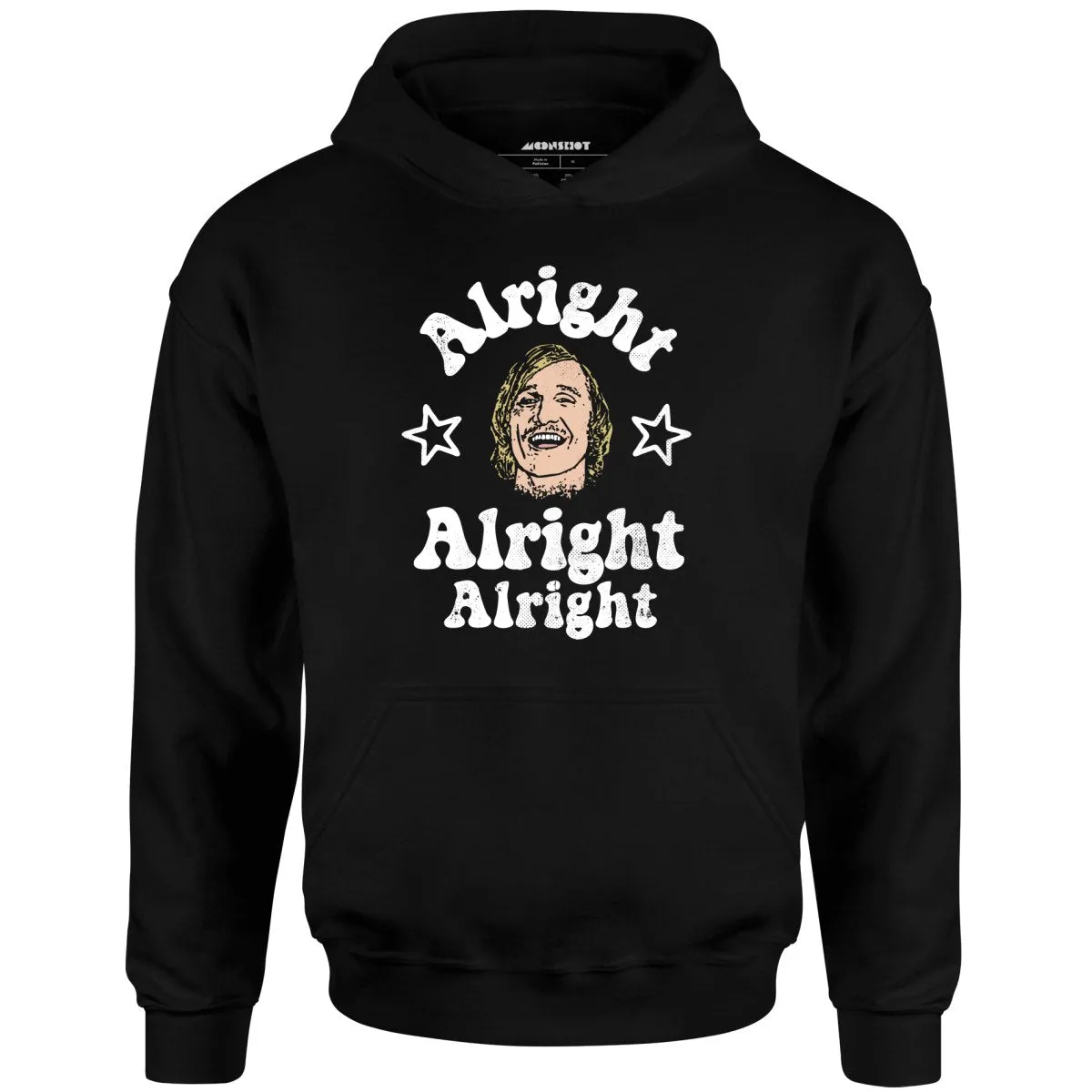 Alright Alright Alright Wooderson - Unisex Hoodie