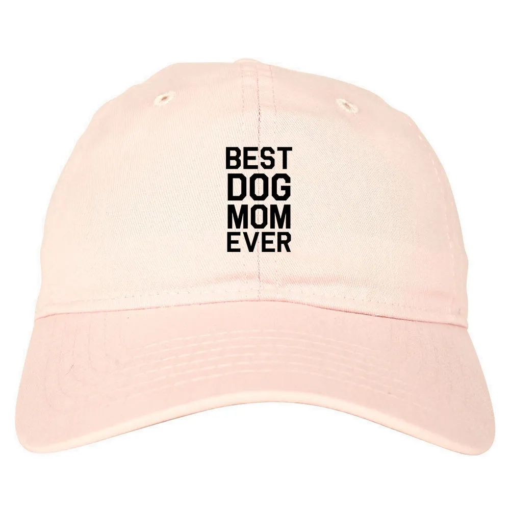 Best Dog Mom Ever Mens Dad Hat Baseball Cap