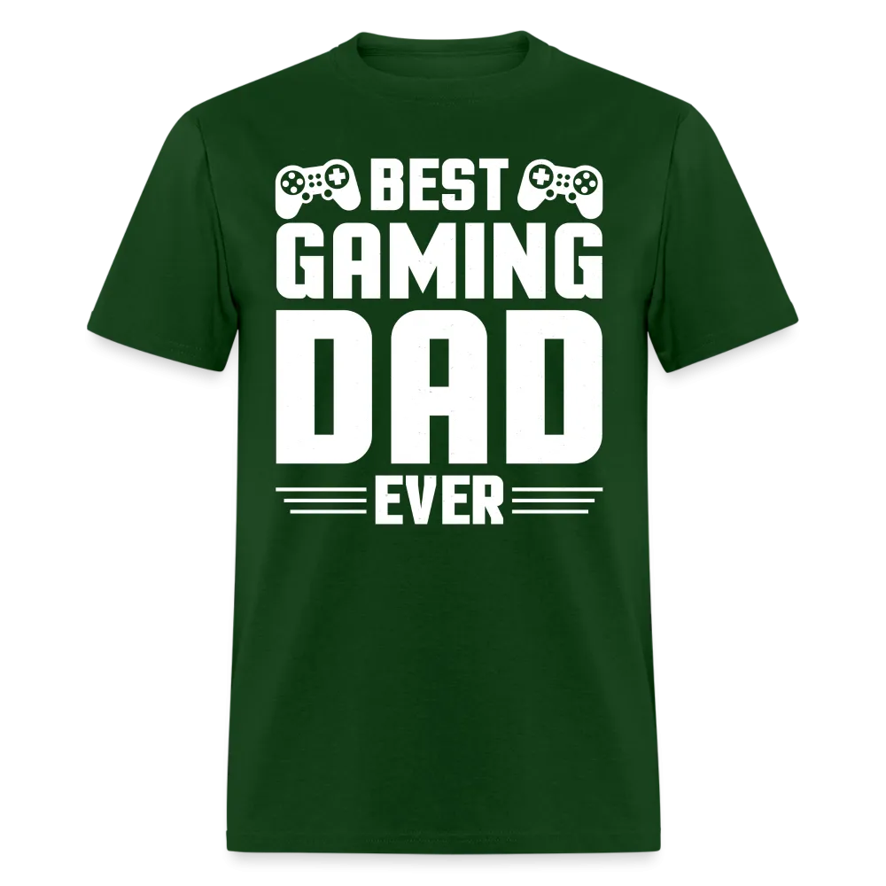 Best Gaming Dad Ever T-Shirt (Best Dad Tee)