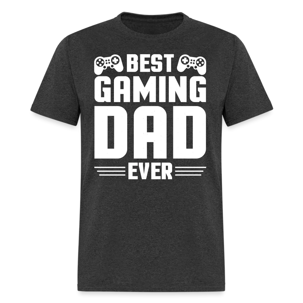 Best Gaming Dad Ever T-Shirt (Best Dad Tee)