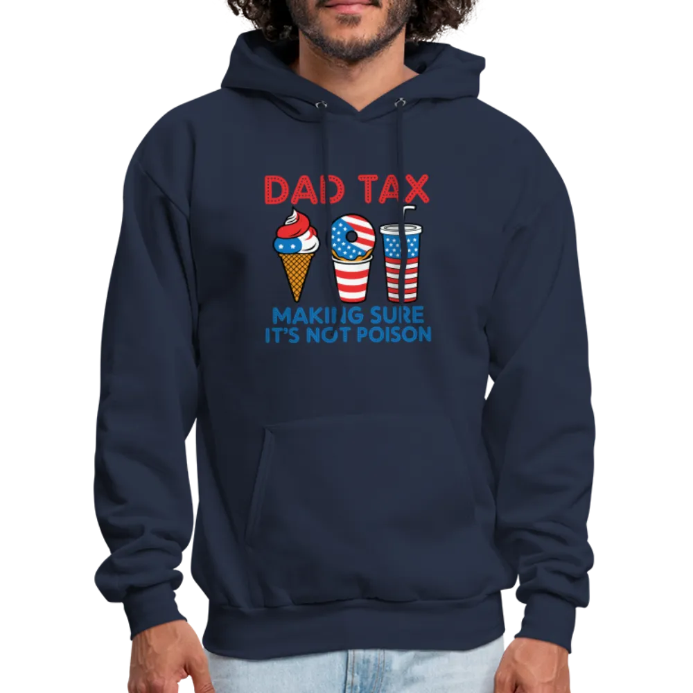 Dad Tax Hoodie (Red White Blue)