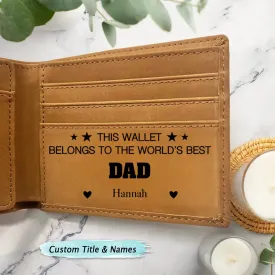 Dad - This Wallet Belongs To The World's Best Dad - Personalized Photo Leather Wallet