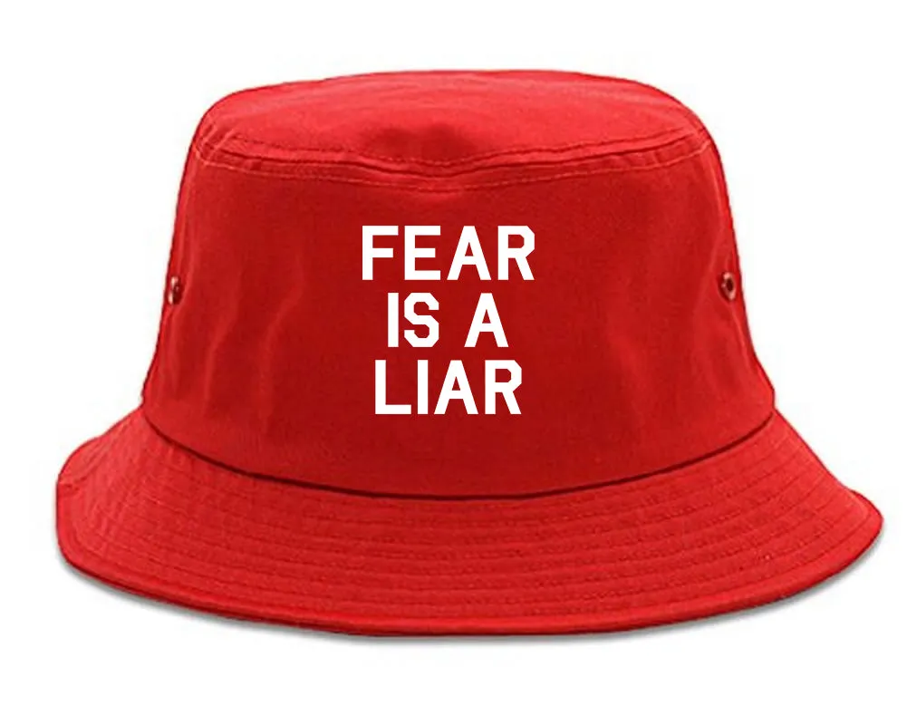 Fear Is A Liar Motivational Mens Bucket Hat