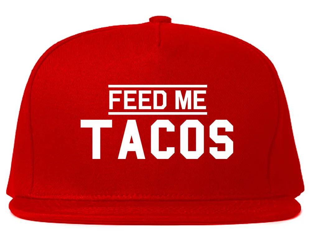 Feed Me Tacos Mens Snapback Hat