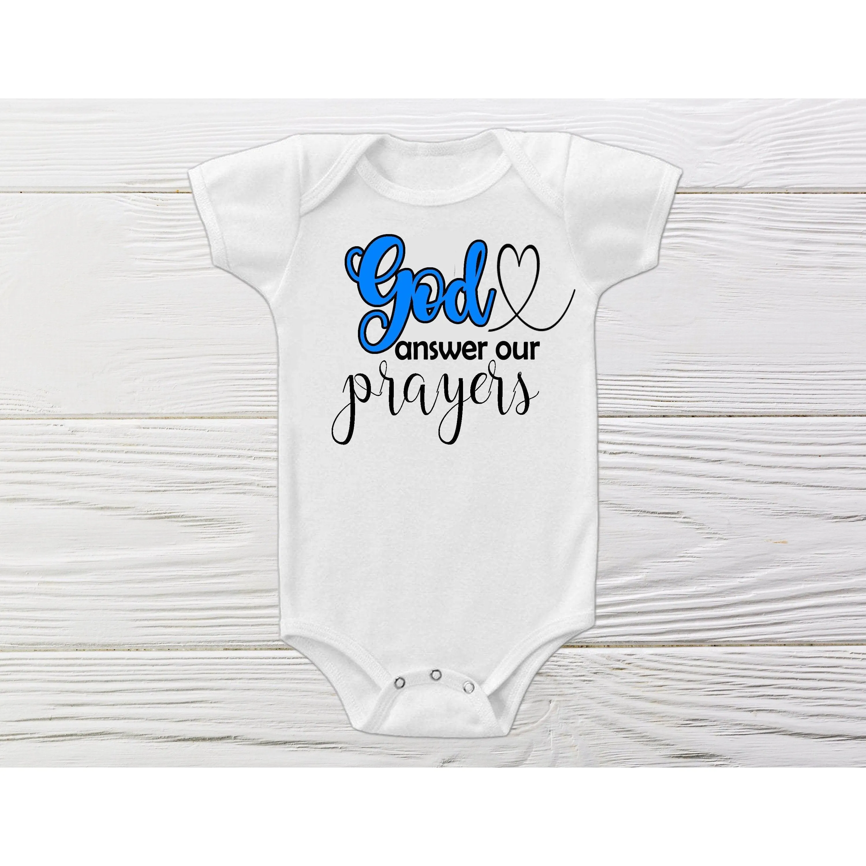 GOD answers prayers onesie |  newborn onesie |infertility onesie | baby onesie  baby shower gift |  coming home onesie