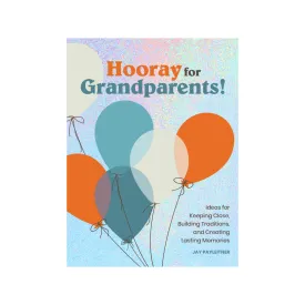 Hooray For Grandparents