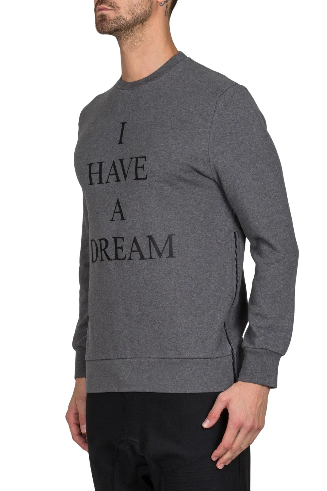 I Have A Dream Sweatshirt