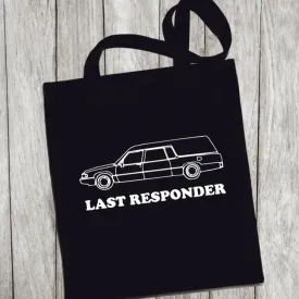 LAST RESPONDER TOTE