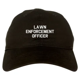 Lawn Enforcement Officer Funny Dad Grandpa Gift Mens Dad Hat