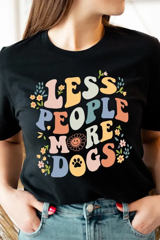 Less People More Dogs Tee