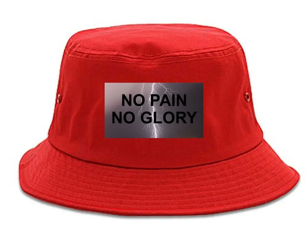 No Pain No Glory Bucket Hat Cap