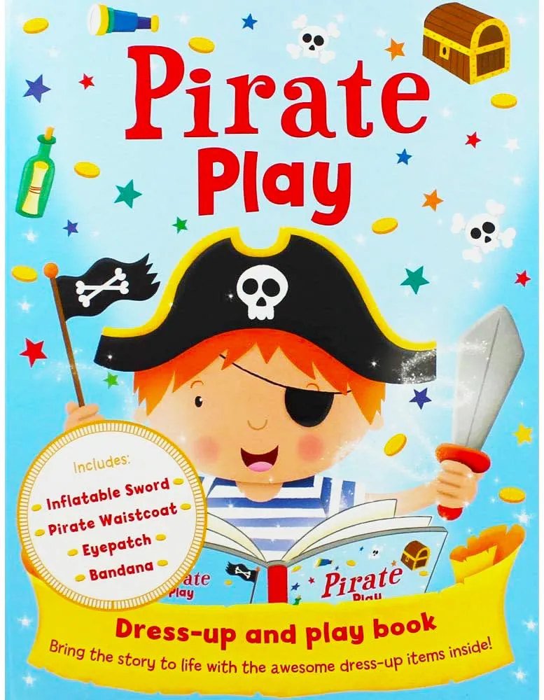 Pirate Play - Dress-up and Play Book