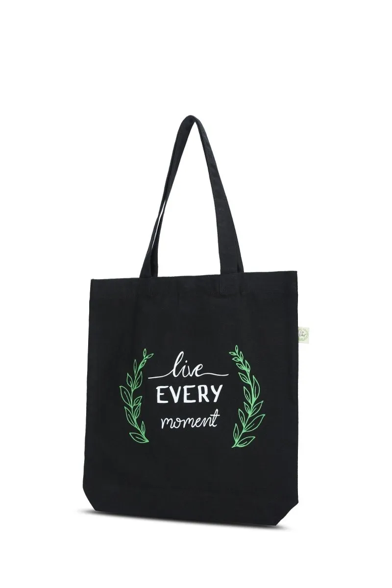 Premium Cotton Canvas Tote Bag- Live Every Moment Black