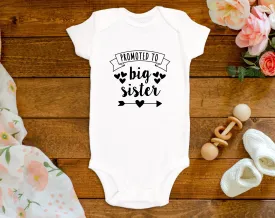 Promoted To Big Sister Onesie©/Bodysuit