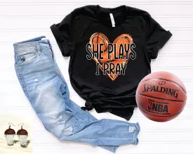 She Plays I pray Basketball