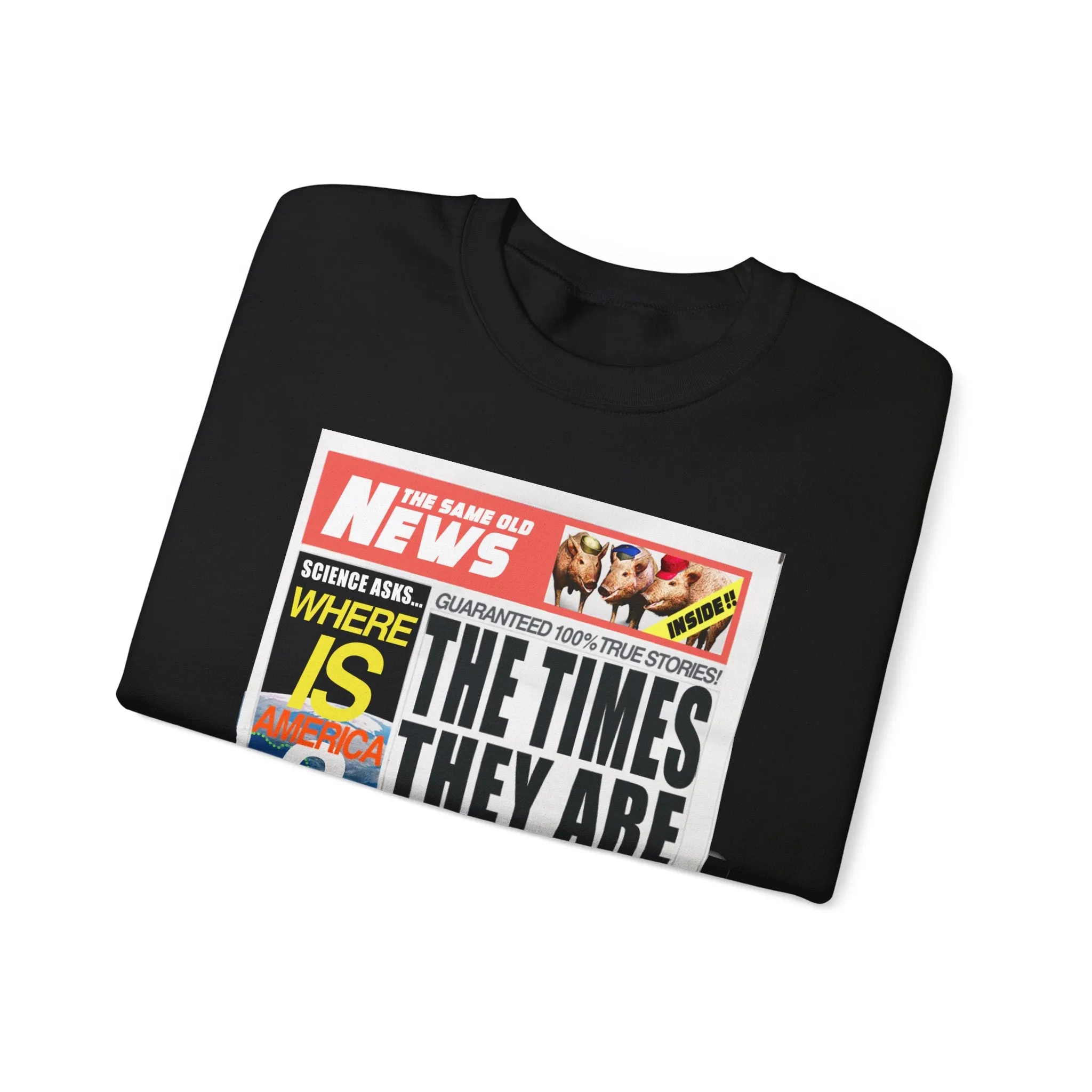 'THE TIMES THEY ARE DERANGING' - HEAVYWEIGHT SWEATSHIRT