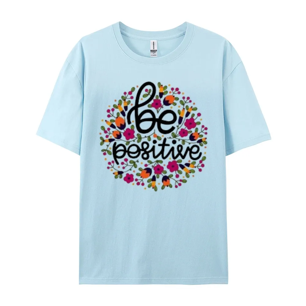 Women Be Positive Letter And Flower Print Graphic T-shirt